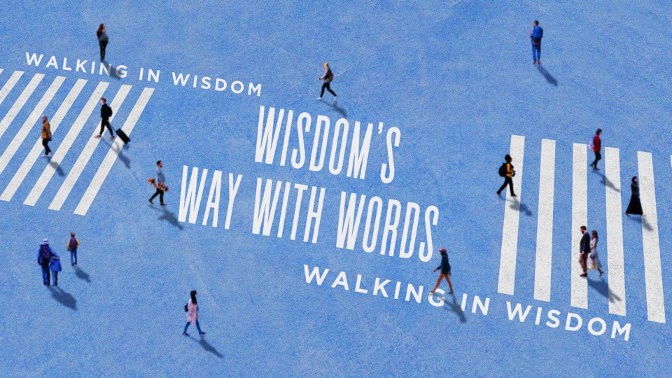 Wisdom's Way With Words