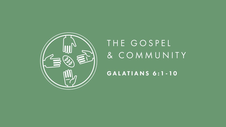 The Gospel and community