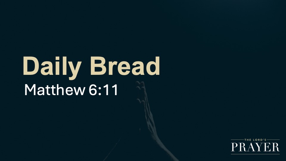 Daily Bread